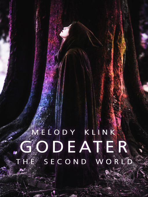 Title details for Godeater by Melody Klink - Available